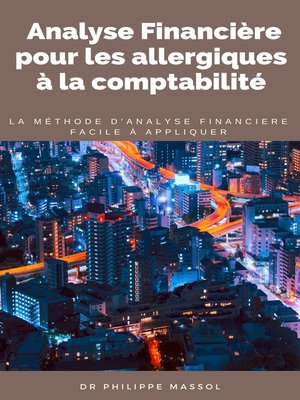 cover image of Analyse Financière pour les allergiques à la comptabilité